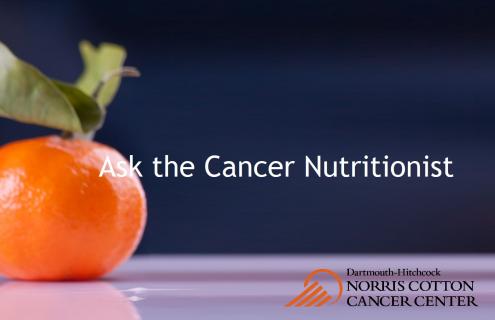 Ask the Cancer Nutritionist